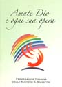 AMATE DIO E OGNI SUA OPERA