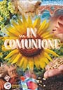 Scarica il PDF dell'Opuscolo "In comunione" Scarica il PDF dell'Opuscolo "In comunione"
