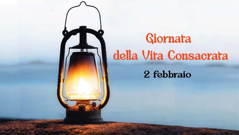 Giornata della Vita Consacrata - 2 febbraio 2024